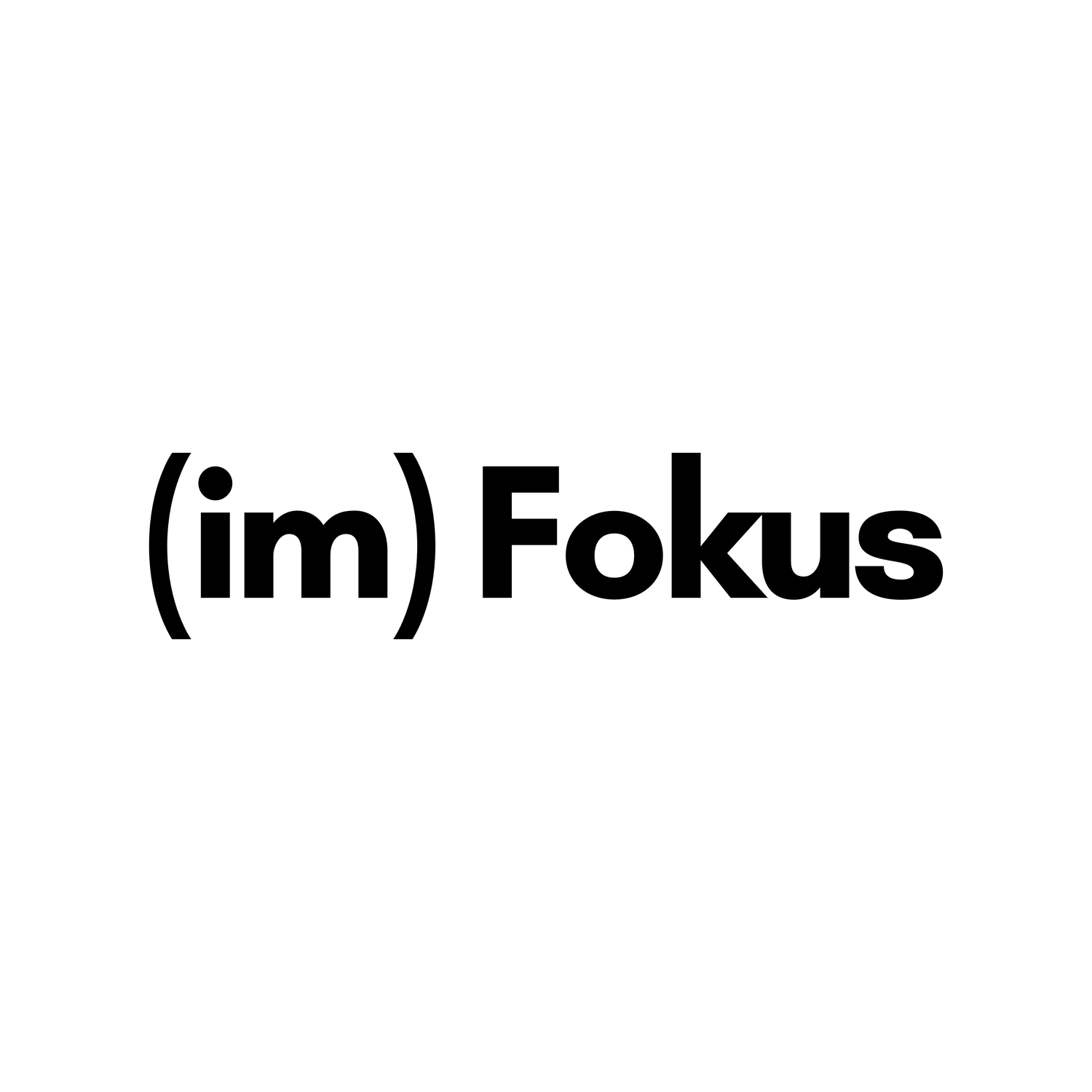 (im) Fokus